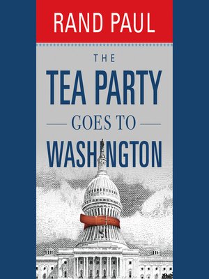 cover image of The Tea Party Goes to Washington